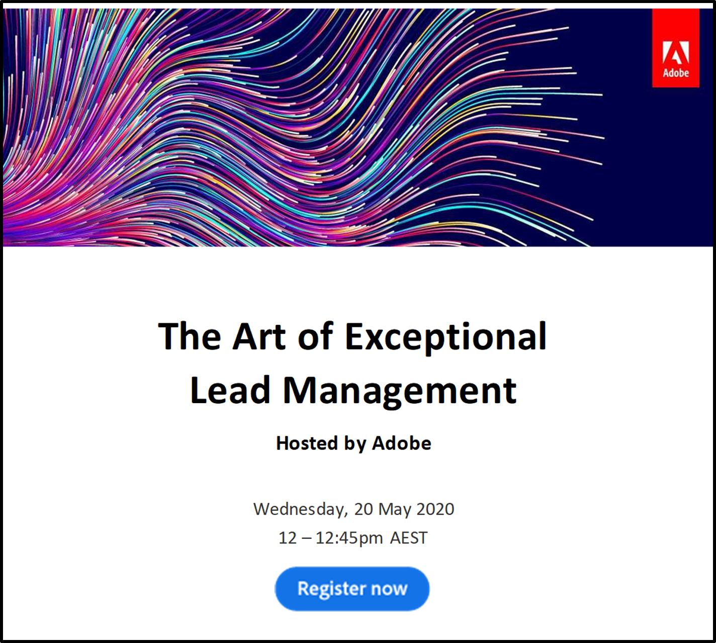 The Art of Exceptional Lead Management